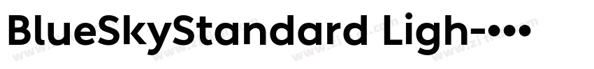 BlueSkyStandard Ligh字体转换 BlueSkyStandard Ligh字体转换